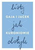 Gaja Kuroń, Jacek Kuroń - Listy jak dotyk TW
