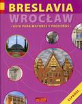 Anna Wawrykowicz - Breslavia/Wrocław. Guia Para Mayores y Pequenos