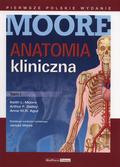 Moore Keith L., Dalley Arthur F., Agur Anne M.R. - Anatomia kliniczna Moore Tom 1 