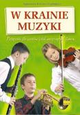 Kreiner-Bogdańska Agnieszka - W krainie muzyki. Podręcznik dla uczniów szkół muzycznych I stopnia (dodruk 2020)