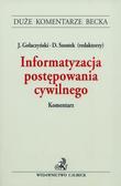 red.Gołaczyński Jacek , red.Szostek Dariusz - Informatyzacja postępowania cywilnego. Komentarz