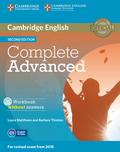 Matthews Laura, Thomas Barbara - Complete Advanced Workbook without Answers with Audio CD 