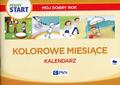 Aneta Pliwka, Katarzyna Radzka, Barbara Szostak - Pewny start. Kolorowe miesiące. Kalendarz PWN