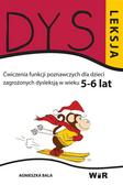 Agnieszka Bala - Dysleksja 5-6 lat