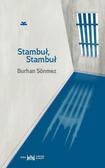 Burhan Snmez - Stambuł, Stambuł