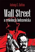 Antony C. Sutton - Wall Street a rewolucja bolszewicka