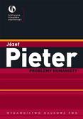 Pieter Józef - Problemy humanisty 