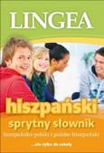 Hiszpańsko-polski polsko-hiszpański sprytny słownik. nie tylko do szkoły 