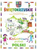 Krzysztof Wiśniewski, Barbara Kuropiejska-Przybys - Świętokrzyskie. Kolorowy portret Polski