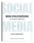 Ilona Dąbrowska - Media społecznościowe w trzecim sektorze