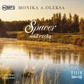 Monika A. Oleksa - Spacer nad rzeką audiobook