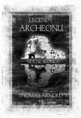 Thomas Arnold - Legendy Archeonu. Nocne słońce