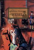 Wyspiański Stanisław - Wesele 