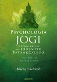 Maciej Wielobób - Psychologia jogi. Wprowadzenie do Jogasutr...w.2