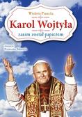 Wioletta Piasecka - Karol Wojtyła zanim został papieżem