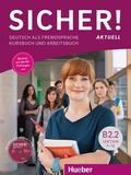 Dr. Michaela Perlmann-Balme, Susanne Schwalb, Dr. - Sicher! Aktuell B2.2 KB + AB + CD HUEBER