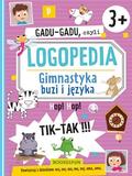 praca zbiorowa - Gadu-gadu, czyli Logopedia 3+