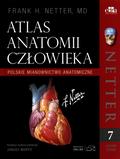 Netter F.H. - Netter Atlas anatomii człowieka. Polskie mianownictwo anatomiczne 