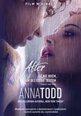 Anna Todd - After T.2 Już nie wiem, kim bez ciebie jestem