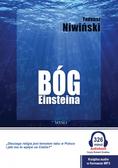 Janusz Kozioł - Bóg Einsteina. Audiobook