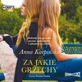 Anna Karpińska - Za jakie grzechy audiobook