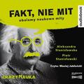Aleksandra Stanisławska, Piotr Stanisławski - Fakt, nie mit. Audiobook