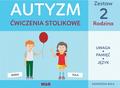 Agnieszka Bala - Autyzm. Ćwiczenia stolikowe. Zestaw 2 Rodzina