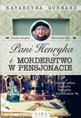 Gurnard Katarzyna - Pani Henryka i morderstwo w pensjonacie. Wielkie Litery 