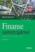 Sołtyk Piotr - Finanse samorządowe. Teoria i praktyka 