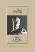 Kłodziński Karol, Sawiński Paweł - Fontes Historiae Antiquae XLIX: Lex de imperio Vespasiani 