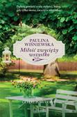 Paulina Wiśniewska - Miłość zwycięży wszystko