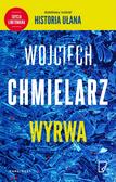 Chmielarz Wojciech - Wyrwa. edycja limitowana 