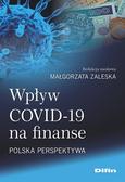 Wpływ COVID-19 na finanse. Polska perspektywa 