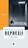 Siwek Marcin - Dekalog leczenia depresji 