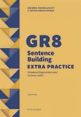 Roman Ociepa - GR8 Sentence Building Extra Practice. Zestaw zadań