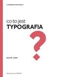 Jury David - Co to jest Typografia? 