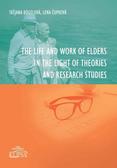 Tatjana Bugelova, Lena Cupkowa - The Life and Work of Elders in The Light of...