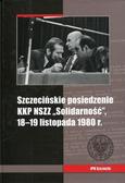 Artur Kubaj - Szczecińskie posiedzenie KKP NSZZ Solidarność