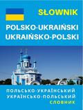 Słownik polsko-ukraiński ukraińsko-polski 