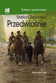 Stefan Żeromski - Przedwiośnie. Lektura z opracowaniem TW