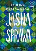 Paulina Płatkowska - Jasna sprawa