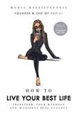 Hatzistefanis	 Maria - How to Live Your Best Life 