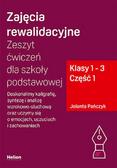 Jolanta Pańczyk - Zajęcia rewalidacyjne. Zeszyt ćw. SP 1-3 cz.1