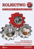 Marek Gaworski, Krzysztof Korpysz - Rolnictwo cz.8 Technika w rolnictwie w.2021