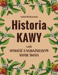 Izabella Wit-Kossowska - Historia kawy