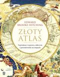Edward Brooke-Hitching, Janusz Szczepański - Złoty atlas