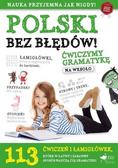 praca zbiorowa - Polski bez błędów Ćwiczymy gramatykę na wesoło