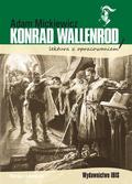 Adam Mickiewicz - Konrad Wallenrod. Lektura z opracowaniem