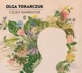 Olga Tokarczuk - Czuły narrator audiobook