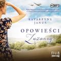Katarzyna Janus - Opowieści Zuzanny audiobook